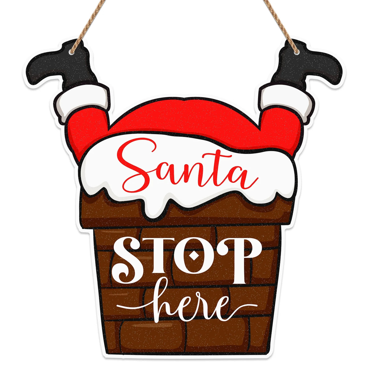 Santa Stop Here Farmhouse Door Sign